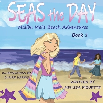 Seas the Day - Melissa Piquette