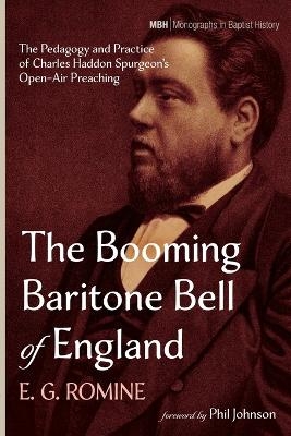 The Booming Baritone Bell of England - E G Romine