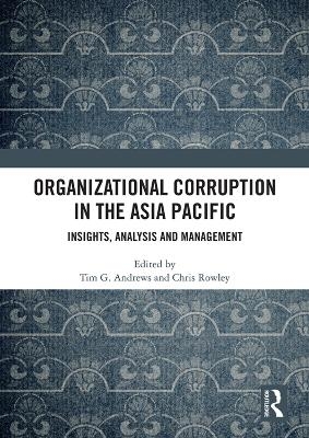 Organizational Corruption in the Asia Pacific - 