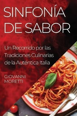 Sinfonía de Sabor - Giovanni Moretti