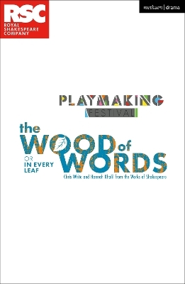 The Wood of Words - Hannah Khalil, Chris White