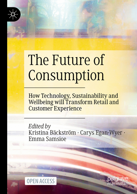 The Future of Consumption - 