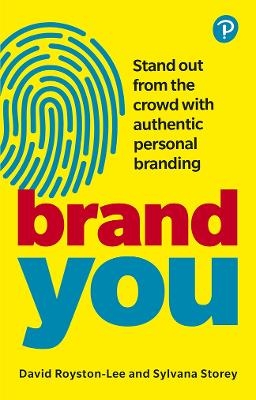 Brand You - David Royston-Lee, Sylvana Storey