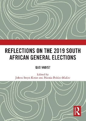 Reflections on the 2019 South African General Elections - 