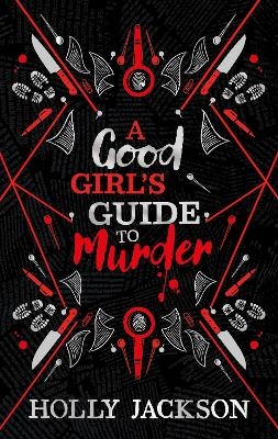 A Good Girl’s Guide to Murder Collectors Edition - Holly Jackson