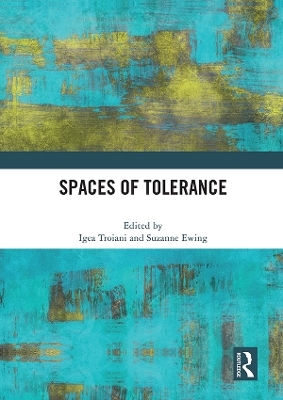 Spaces of Tolerance - 