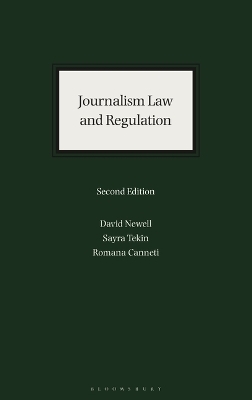 Journalism Law and Regulation - David Newell, Sayra Tekin