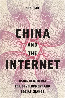 China and the Internet - Song Shi