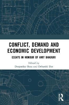 Conflict, Demand and Economic Development - 