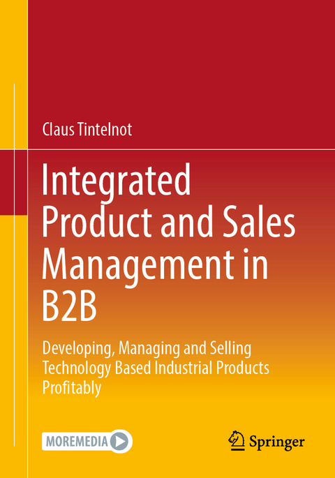 Integrated Product and Sales Management in B2B - Claus Tintelnot
