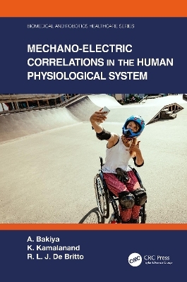 Mechano-Electric Correlations in the Human Physiological System - A. Bakiya, K. Kamalanand, R. L. J. De Britto