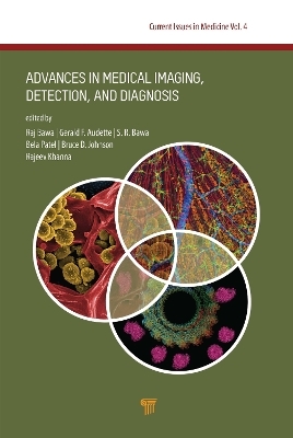 Advances in Medical Imaging, Detection, and Diagnosis - 