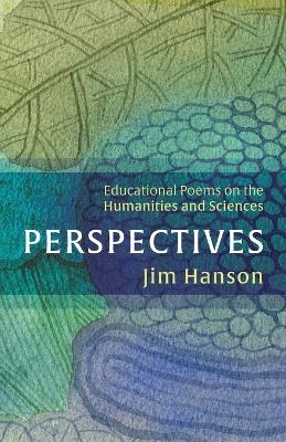 Perspectives - Jim Hanson
