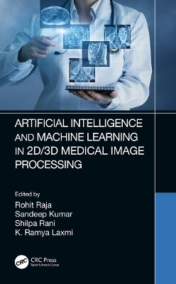 Artificial Intelligence and Machine Learning in 2D/3D Medical Image Processing - 