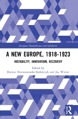 A New Europe, 1918-1923 - 
