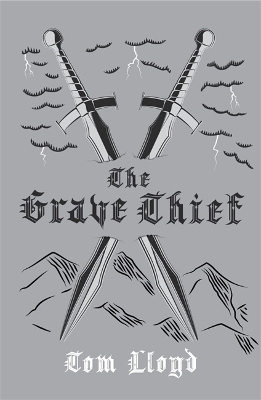 The Grave Thief - Tom Lloyd