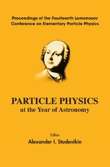 PARTICLE PHY AT THE YEAR OF ASTRONOMY - 