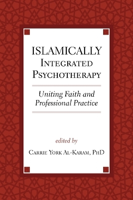 Islamically Integrated Psychotherapy - 