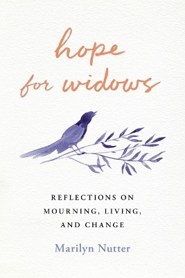 Hope for Widows - Marilyn Nutter