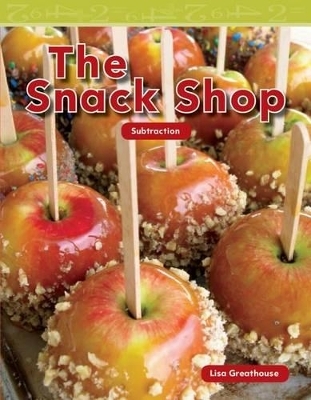 The Snack Shop - Lisa Greathouse