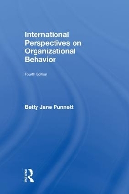 International Perspectives on Organizational Behavior - Betty Jane Punnett