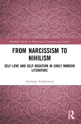 From Narcissism to Nihilism - Anthony Archdeacon