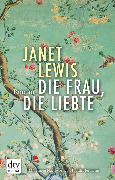 Die Frau, die liebte -  Janet Lewis