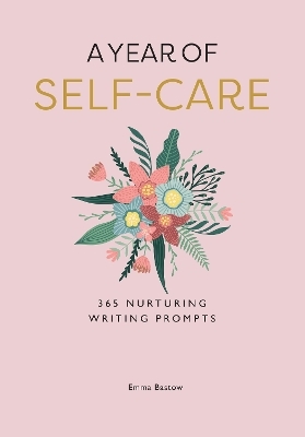 A Year of Self-care - Emma Bastow