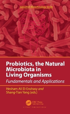 Probiotics, the Natural Microbiota in Living Organisms - 