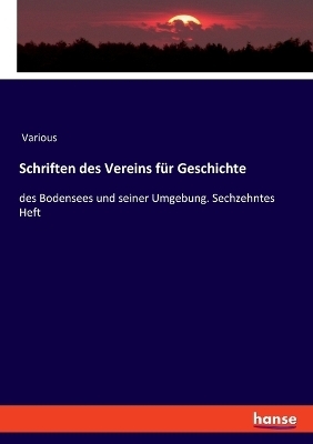 Schriften des Vereins für Geschichte -  Various