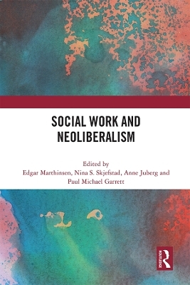 Social Work and Neoliberalism - 