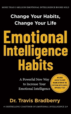 Emotional Intelligence Habits - Travis Bradberry