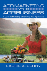 Agrimarketing Your Agribusiness - Laurie a. Cerny