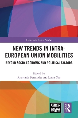 New Trends in Intra-European Union Mobilities - 