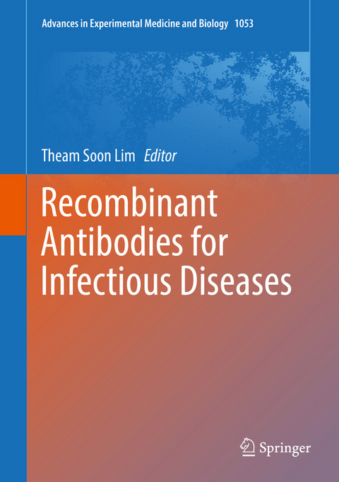 Recombinant Antibodies for Infectious Diseases - 