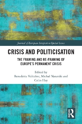 Crisis and Politicisation - 