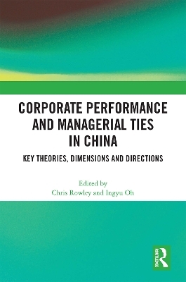 Corporate Performance and Managerial Ties in China - 