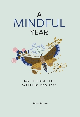 A Mindful Year - Emma Bastow