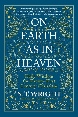 On Earth as in Heaven - N. T. Wright