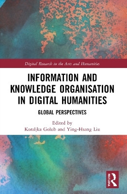 Information and Knowledge Organisation in Digital Humanities - 