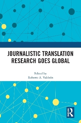 Journalistic Translation Research Goes Global - 