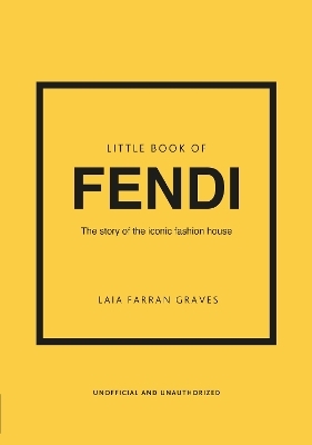 Little Book of Fendi - Laia Farran Graves