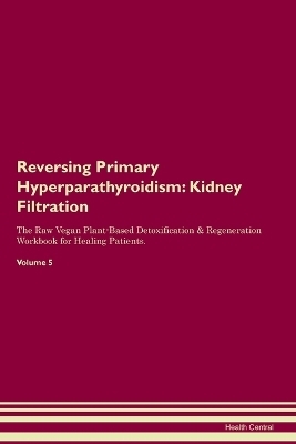 Reversing Primary Hyperparathyroidism - Health Central