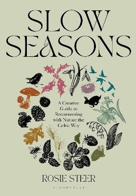 Slow Seasons - Rosie Steer