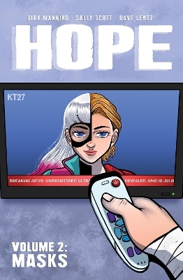 Hope Vol. 2 - Dirk Manning