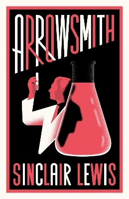 Arrowsmith - Sinclair Lewis