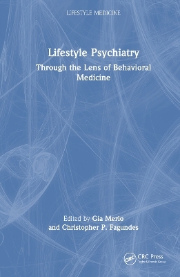 Lifestyle Psychiatry - 