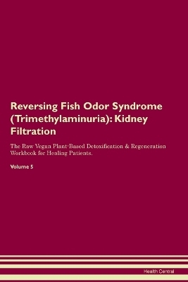 Reversing Fish Odor Syndrome (Trimethylaminuria) - Health Central