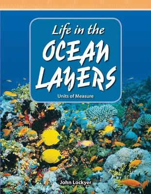 Life in the Ocean Layers - John Lockyer