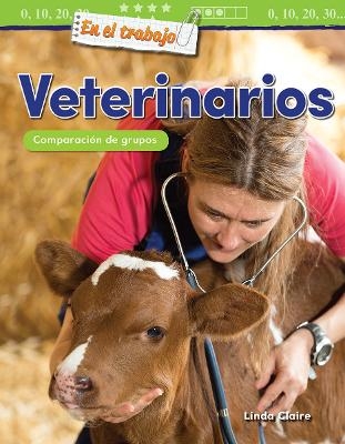 En el trabajo: Veterinarios - Linda Claire